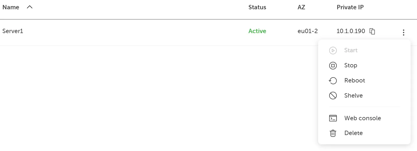 A table listing a single server named Server1 with a Status of Active, an AZ (Availability Zone) of eu01-2, and a Private IP of 10.1.0.190. A context menu is open for the Server1 entry, showing actions: Start, Stop, Reboot, Shelve, Web console, and Delete.