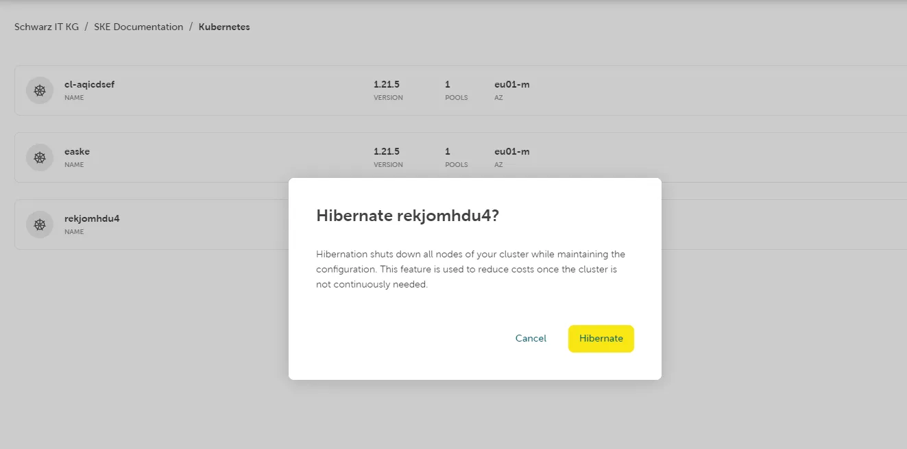 A screenshot of the SKE cluster list with one active cluster. The options menu is open, showing a list of actions: Hibernate, Reconcile, Run maintenance, Start credentials rotation, Kubeconfig, and Delete.