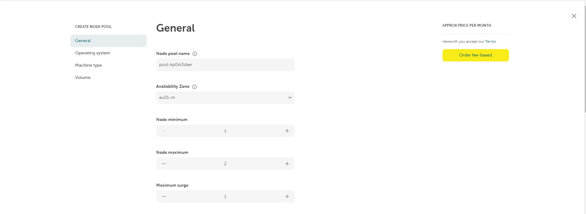 A screenshot showing the "Create Node Pool" configuration form in the STACKIT SKE interface. The current step, "General," is highlighted. The form fields shown are: Node pool name (prefilled as "pool-kp0vk3sber"), Availability Zone (dropdown pre-selected to "eu01-m"), Node minimum (set to 1), Node maximum (set to 2), and Maximum surge (set to 1). A pane on the right shows an "APPROX PRICE PER MONTH" section and a yellow button labeled "Order fee-based!".