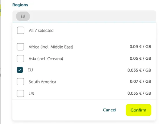 A dropdown menu overlay showing the list of available geographical Regions for CDN content distribution, with associated traffic pricing per gigabyte (GB). The currently selected region is EU. The options and their corresponding prices are: All 7 selected (unchecked), Africa (incl. Middle East) (0.09 € / GB, unchecked), Asia (incl. Oceania) (0.05 € / GB, unchecked), EU (0.035 € / GB, checked), South America (0.07 € / GB, unchecked), and US (0.035 € / GB, unchecked). The bottom of the menu has an option to Cancel and a prominent yellow button to Confirm the selection.