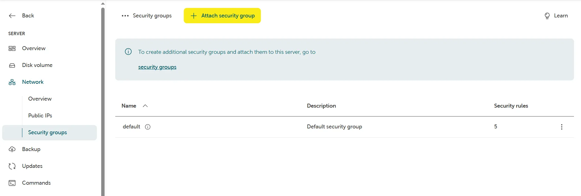 Security Groups management view showing the default group and highlighting the '+ Attach security group' button.