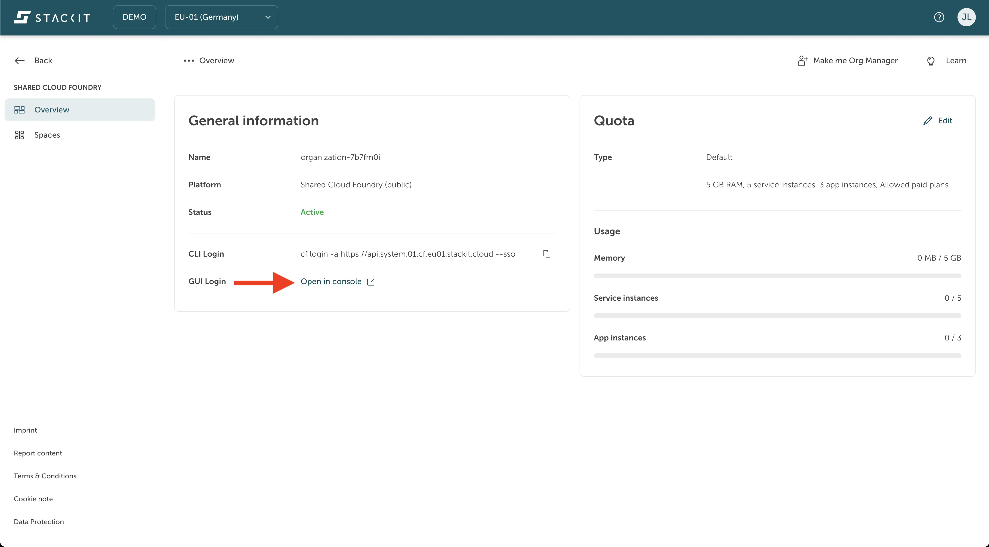 STACKIT Cloud Foundry Overview Screen. The page displays the "General information" and "Quota" sections for an organization. Under "General information," the Status is Active, and the GUI Login has an "Open in console" link, which is highlighted with a red arrow pointing to it. The "Quota" section shows the default limits: 5 GB RAM, 5 service instances, and 3 app instances, along with current usage (Memory: 0 MB / 5 GB, Service instances: 0 / 5, App instances: 0 / 3).