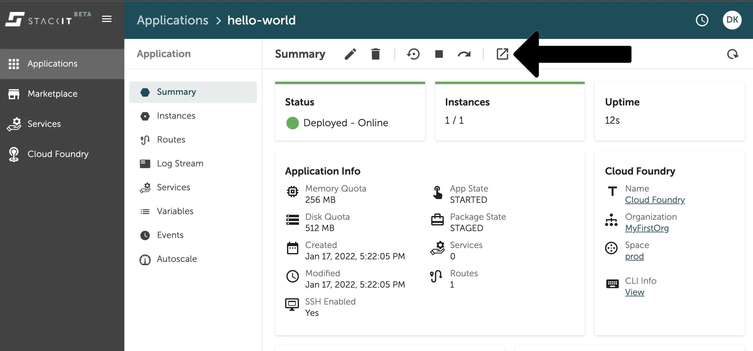 A screenshot of the STACKIT UI showing the application "hello-world" Summary page after successful deployment. The status is "Deployed - Online." Key metrics are displayed, including Instances: 1/1, Uptime: 12s, Memory Quota 256 MB, and App State STARTED. A large black arrow points to the external link icon in the top navigation bar, used to open the running application's route in a new window.
